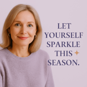 Read more about the article ✨ Let Yourself Sparkle This Season